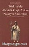 Türkiye'de Alevi-Bektaşi, Ahi ve Nusayri Zümreleri