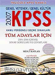 2007 KPSS Genel Kültür Genel Yetenek / Tüm Adaylar İçin