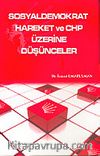Sosyaldemokrat Hareket ve CHP Üzerine Düşünceler