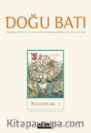 Doğu Batı Sayı: 89 Mayıs-Haziran-Temmuz 2019