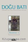 Doğu Batı Sayı: 90 Ağustos-Eylül-Ekim 2019