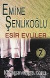 Esir Evliler
