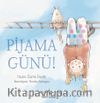 Pijama Günü! 