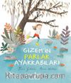 Gizem’in Parlak Ayakkabıları