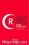 Türkiye'de Marka Yaratma ve Yaşatmanın Altın Kuralları