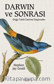 Darwin ve Sonrası <br /> Doğa Tarihi Üzerine Düşünceler