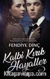 Kalbi Kırık Hayaller