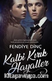 Kalbi Kırık Hayaller