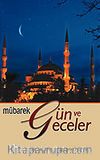 Mübarek Gün ve Geceler