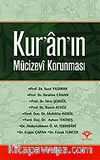 Kur'an'ın Mucizevi Korunması