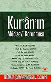 Kur'an'ın Mucizevi Korunması