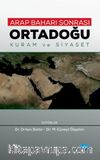 Arap Baharı Sonrası Ortadoğu & Kuram ve Siyaset