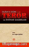 İslam'a Göre Terör ve İntihar Saldırıları