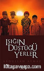 Işığın Düştüğü Yerler
