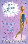 Bale Düşleri / Poppy'nin Gizli Dileği