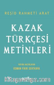 Kazak Türkçesi Metinleri