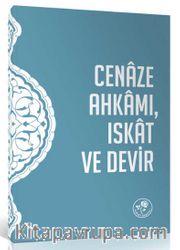 Cenaze Ahkamı, Iskat ve Devir