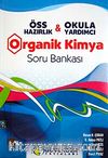 ÖSS Hazırlık Okula Yardımcı Organik Kimya Soru Bankası
