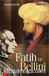 Fatih ve Bellini