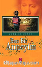 Ben Bir Anneyim