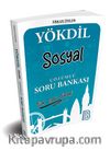 YÖKDİL Sosyal Çözümlü Soru Bankası