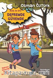 Ada ile Efe Depremde Güvende