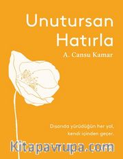 Unutursan Hatırla