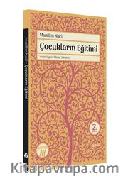 Çocukların Eğitimi <br /> Vezaif-i Ebeveyn