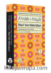 A'mak-ı Hayal Raci'nin Hatıraları
