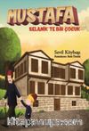 Mustafa Selanik'te Bir Çocuk