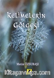Kelimelerin Gölgesi