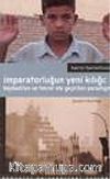İmparatorluğun Yeni Kılığı / Kaybedilen ve Tekrar Ele Geçirilen Paradigma