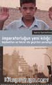 İmparatorluğun Yeni Kılığı / Kaybedilen ve Tekrar Ele Geçirilen Paradigma