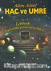Hac ve Umre / Adım Adım
