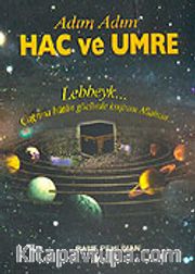 Hac ve Umre / Adım Adım