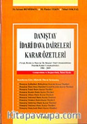 Danıştay İdari Dava Daireleri Karar Özetleri