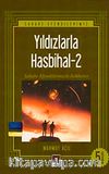 Yıldızlarla Hasbihal 2