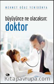 Büyüyünce Ne Olacaksın: Doktor