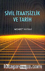 Sivil İtaatsizlik ve Tarih