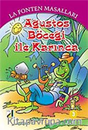 Ağustos Böceği ile Karınca / 3 La Fonten Masalları Dizisi