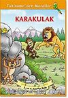 Karakulak / Tutiname'den Masallar Dizisi