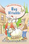 Beş Hilekar / Kelile ve Dimne'den Masallar Dizisi
