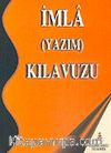 İmla (Yazım) Kılavuzu