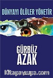 Dünyayı Ölüler Yönetir