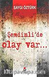 Şemdinli'de Olay Var