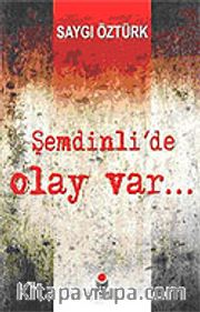 Şemdinli'de Olay Var