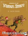 Yunus Emre / Şiirimizin Süt Dişi