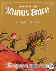 Yunus Emre / Şiirimizin Süt Dişi