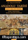 Anadolu Tarihi M. Ö. 5. - M.S. XV. Yüzyıl
