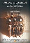 Babamın Emanetleri / Birinci Cihan Harbi Hatıratı 1915-1919